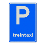 Verkeersbord C8-10 Parkeergelegenheid alleen bestemd voor treintaxi's