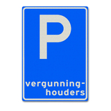 Verkeersbord E9 - Parkeergelegenheid alleen bestemd voor vergunninghouders