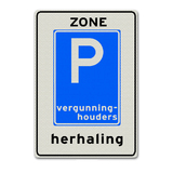 Verkeersbord E9ZH - Herhaling zone parkeergelegenheid alleen bestemd voor vergunninghouders